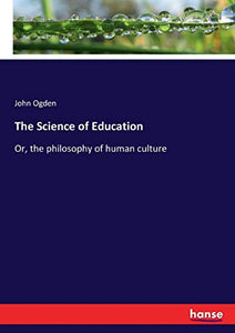 The Science of Education 