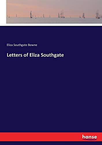 Letters of Eliza Southgate