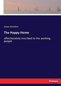 The Happy Home 