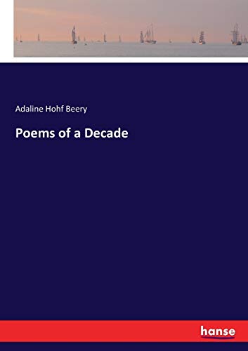 Poems of a Decade