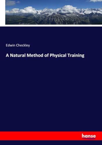 A Natural Method of Physical Training