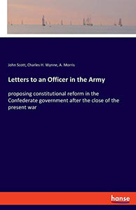 Letters to an Officer in the Army 