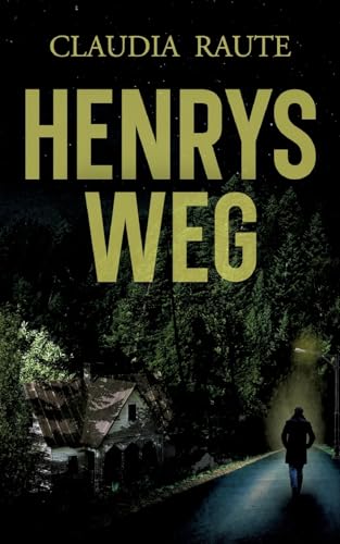 Henrys Weg