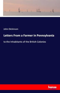 Letters From a Farmer in Pennsylvania 