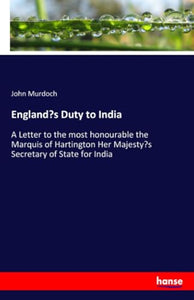 England's Duty to India 