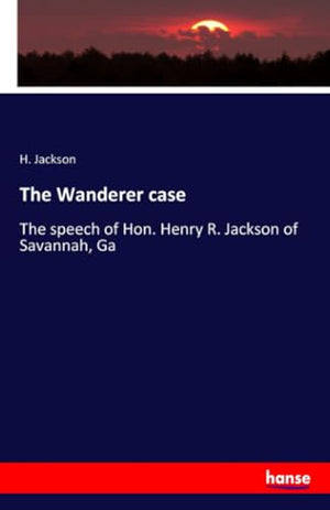 The Wanderer case