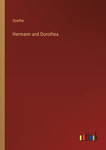 Hermann und Dorothea 