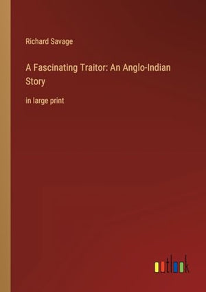 A Fascinating Traitor