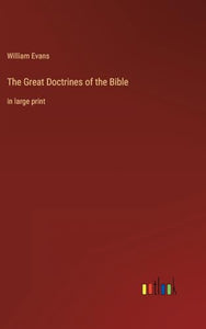 The Great Doctrines of the Bible 