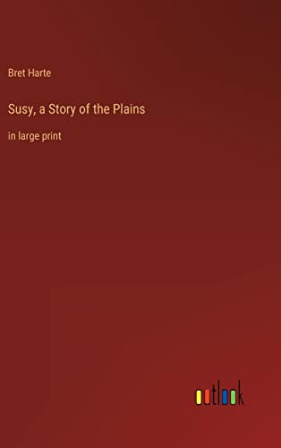 Susy, a Story of the Plains
