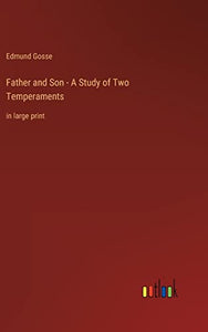 Father and Son - A Study of Two Temperaments 