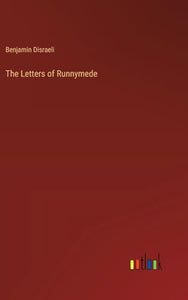 The Letters of Runnymede 