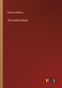 The Scarlet Shawl 