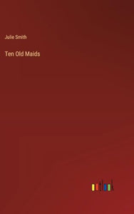 Ten Old Maids 