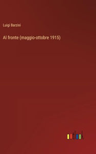 Al fronte (maggio-ottobre 1915) 
