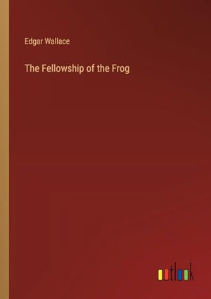 The Fellowship of the Frog