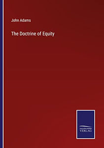 The Doctrine of Equity 