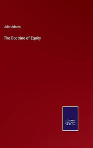 The Doctrine of Equity 