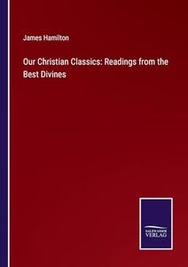 Our Christian Classics 