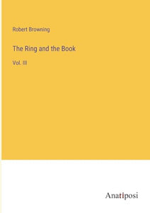 The Ring and the Book 