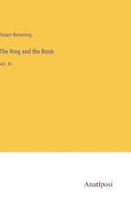 The Ring and the Book 