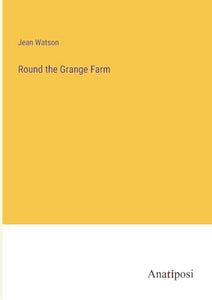 Round the Grange Farm 