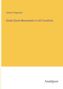 Guide Stone Monuments in All Countries 