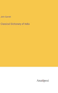 Classical Dictionary of India 