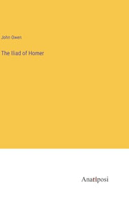 The Iliad of Homer 
