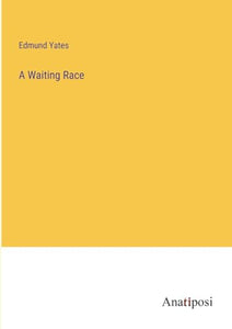 A Waiting Race 