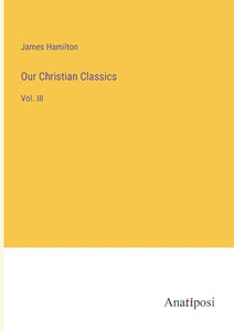Our Christian Classics 