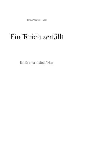 Ein Reich zerfällt