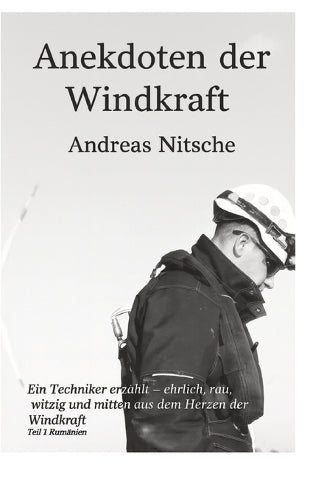 Anekdoten der Windkraft