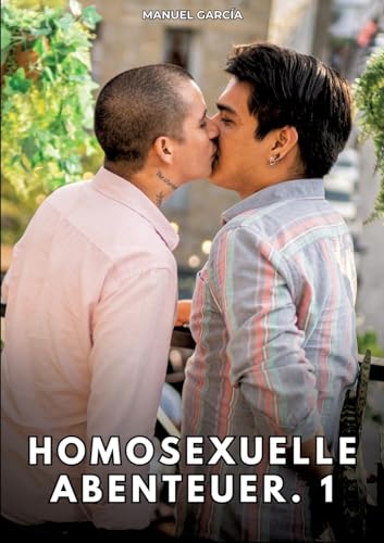 Homosexuelle Abenteuer. 1