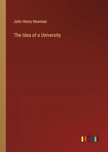The Idea of a University 