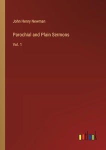 Parochial and Plain Sermons 