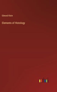 Elements of Histology 