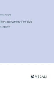 The Great Doctrines of the Bible 