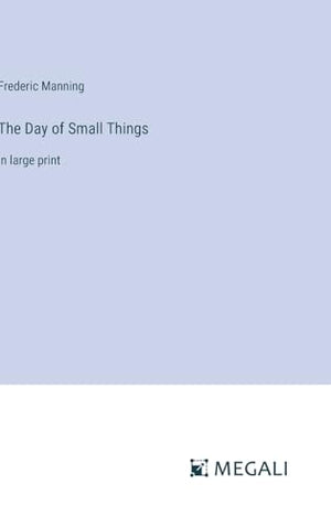The Day of Small Things