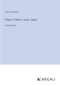 Peeps At Many Lands; Japan 