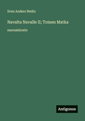 Navalta Navalle II; Toinen Matka
