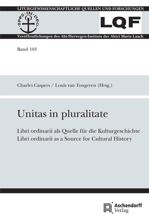 Unitas in pluralitate By Charles Caspers