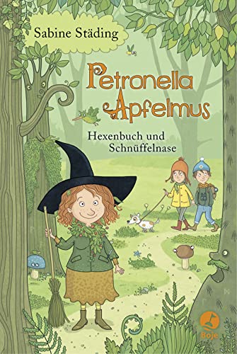 Petronella Apfelmus 05. Hexenbuch und Schnüffelnase: Band 5