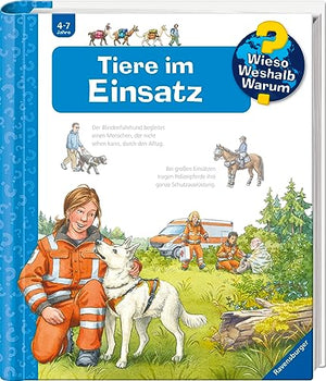 Wieso? Weshalb? Warum?, Band 16: Tiere im Einsatz