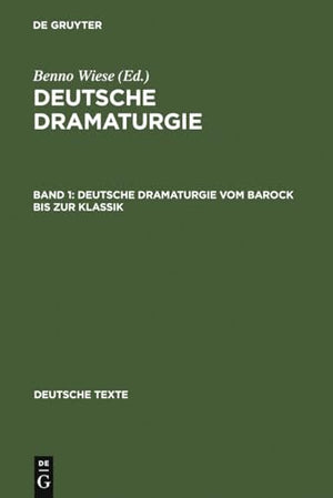 Deutsche Dramaturgie Vom Barock Bis Zur Klassik