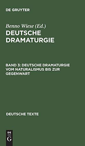 Deutsche Dramaturgie Vom Naturalismus Bis Zur Gegenwart