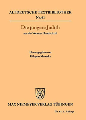 Die jungere Judith aus der Vorauer Handschrift
