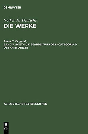 Boethius' Bearbeitung Des »Categoriae« Des Aristoteles