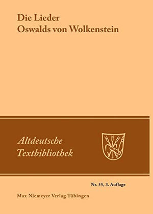 Die Lieder Oswalds Von Wolkenstein