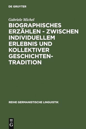 Biographisches Erzählen - zwischen individuellem Erlebnis und kollektiver Geschichtentradition